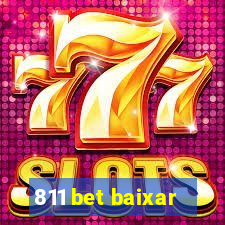 811 bet baixar